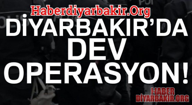 Diyarbakır Merkezli 6 İlde Operasyon 19 Gözaltı