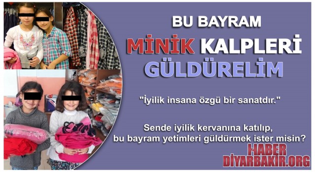 Bu Bayram Minik Kalpleri Güldürelim