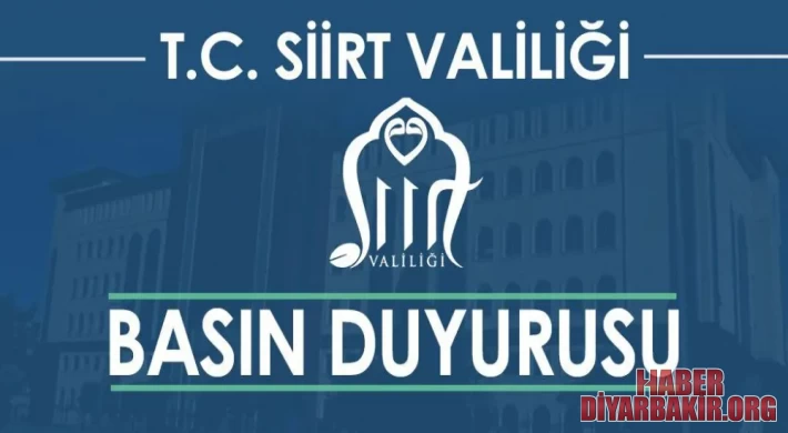 Siirt Valiliğinden 15 Günlük Yasaklama Kararı Alındı