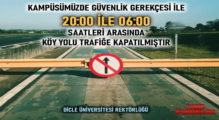 Dicle Üniversitesi Karar Aldı Kapalı Olacak