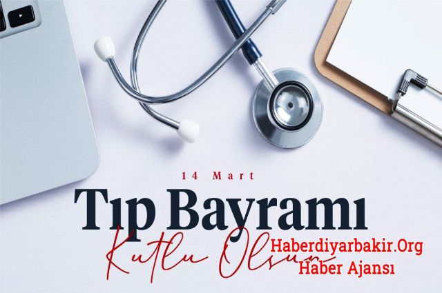 14 Mart Tıp Bayramı Kutlu Olsun