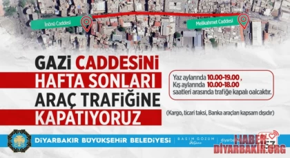 Gazi Caddesi Hafta Sonları Araç Trafiğine Kapatılacak