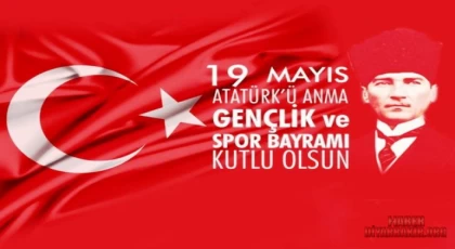 105 Yıl Önce Bugün 19 Mayıs